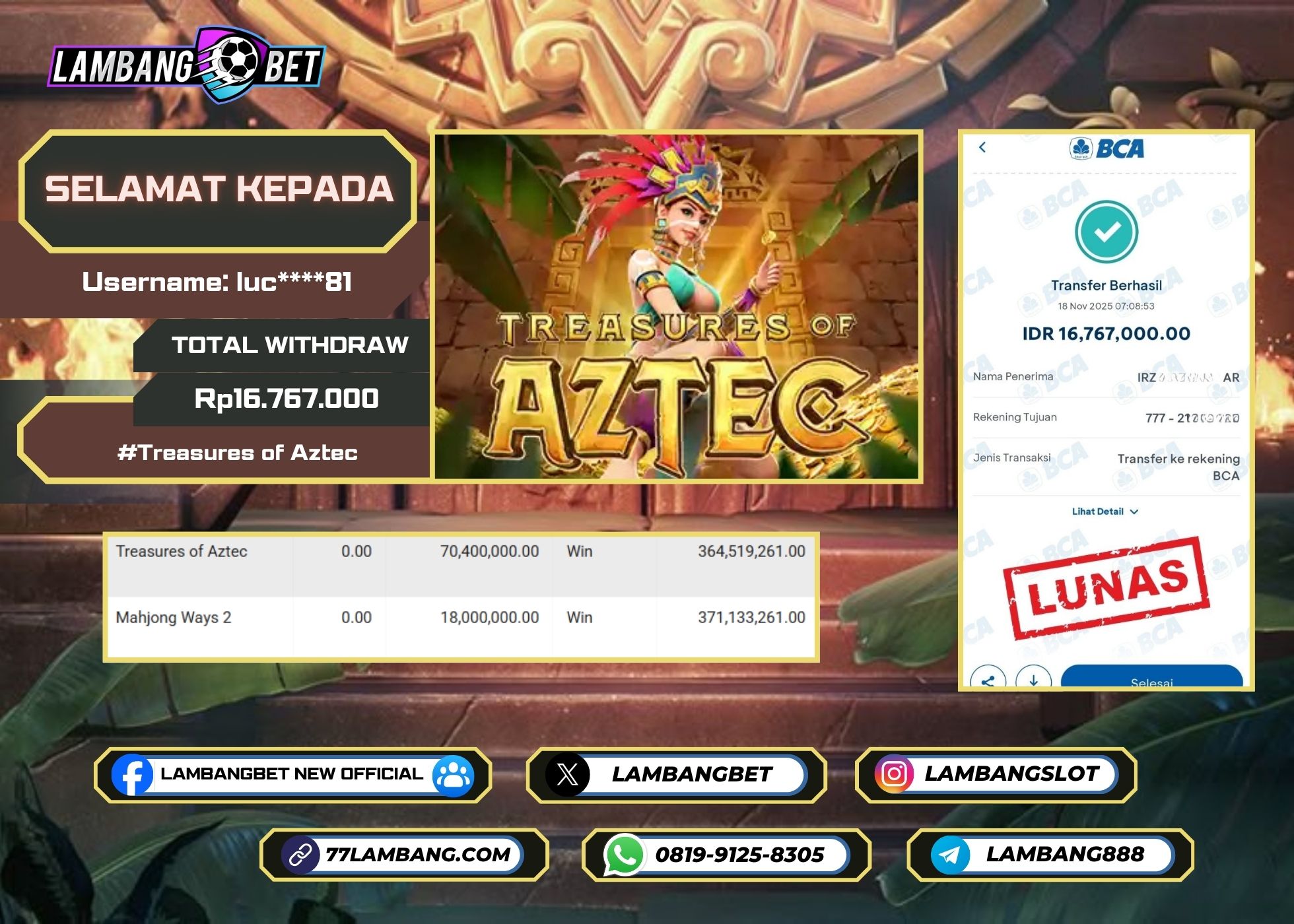 LAMBANGBET [18 NOVEMBER 2025] JACKPOT SLOT Treasures of Aztec "Rp16.767.000" LUNAS